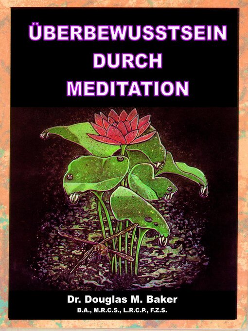Title details for Überbewusstsein durch Meditation by Douglas M. Baker - Wait list